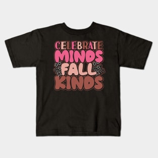 Celebrate Minds Of All Kinds Mental Health Autism Awareness Kids T-Shirt